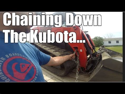 dot how to properly chain down a skid steer|how to chain down skid steer.